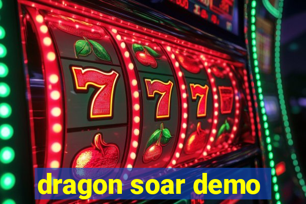 dragon soar demo